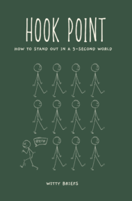 Summary of Hook Point: How to Stand Out in a 3-Second World