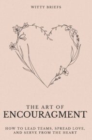 Art of Encouragement