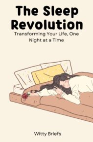 The Sleep Revolution