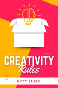 Creativity Rules